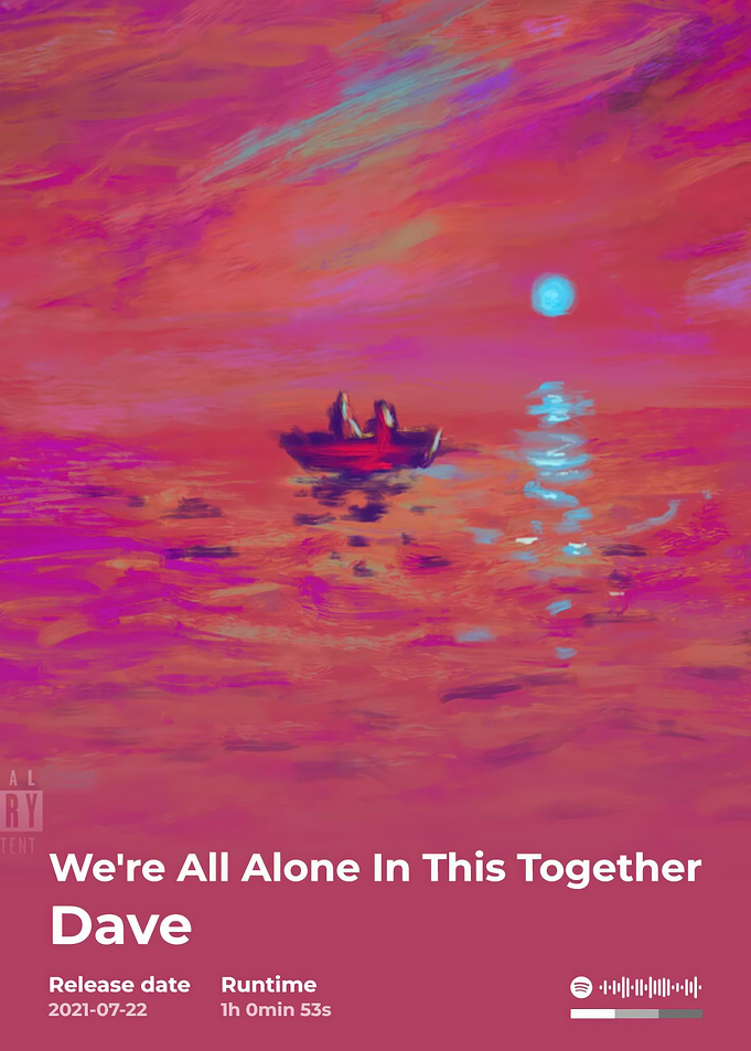 We're All Alone In This Together
