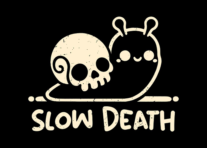 Slow death snail