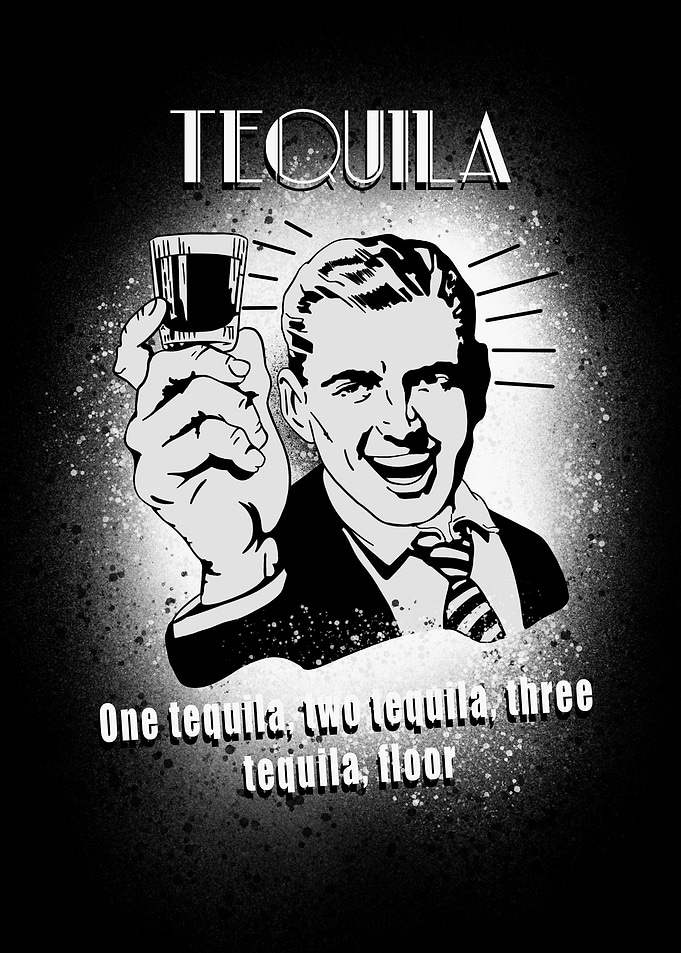Tequila Funny Quote Black and White Art