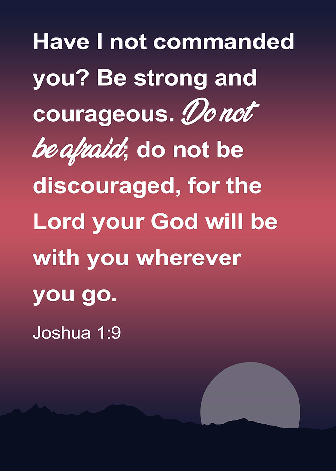 Bible Verse Joshua 1:9 | Jesus Scriptures Motivational