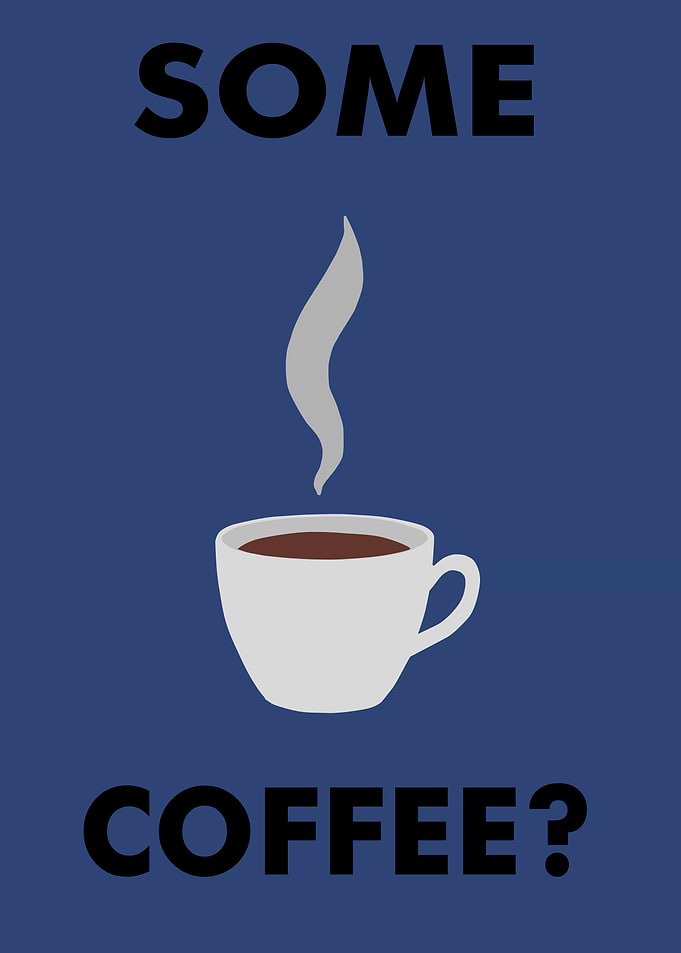 Some Coffee?