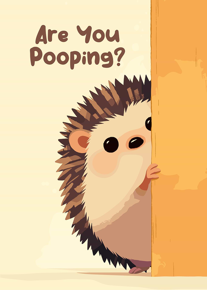 Are You Pooping? Hedgehog Cartoon