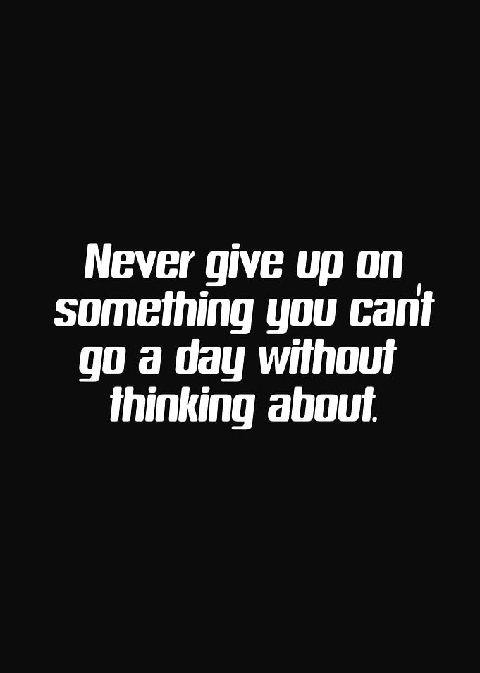 Inspirational Quote: Never Give Up