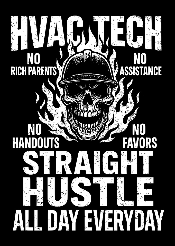 HVAC Tech Straight Hustle Graphic