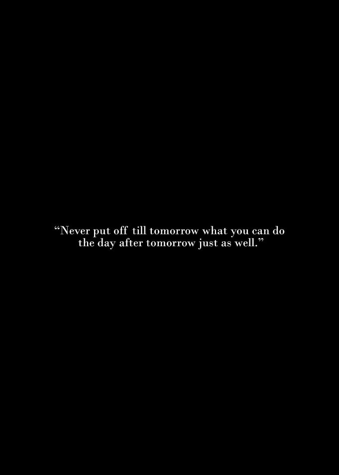Procrastination Quote on Black Background