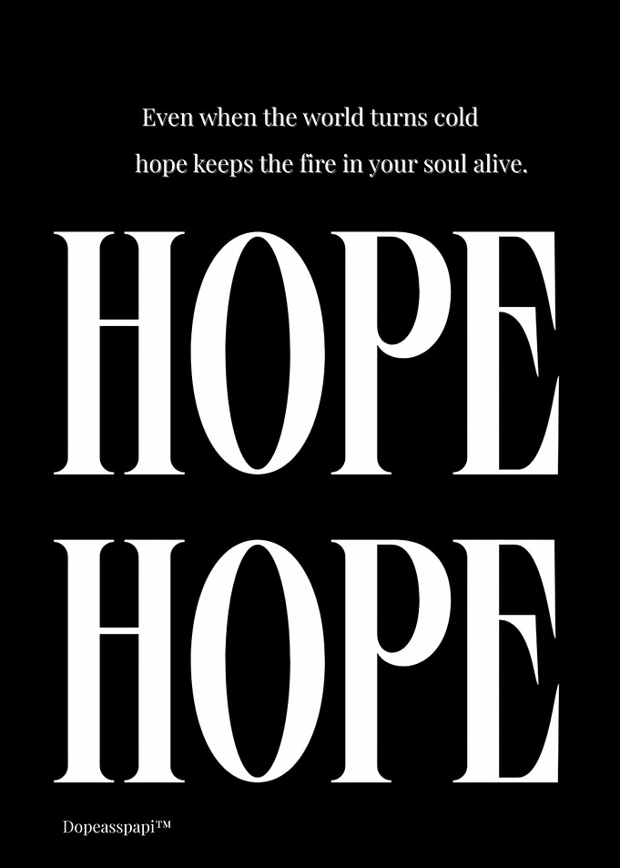 Hope Motivational Text Art