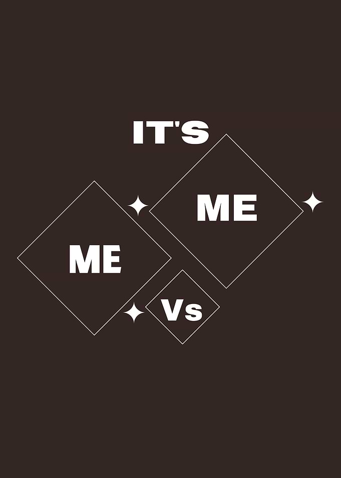 It's Me Vs Me Graphic
