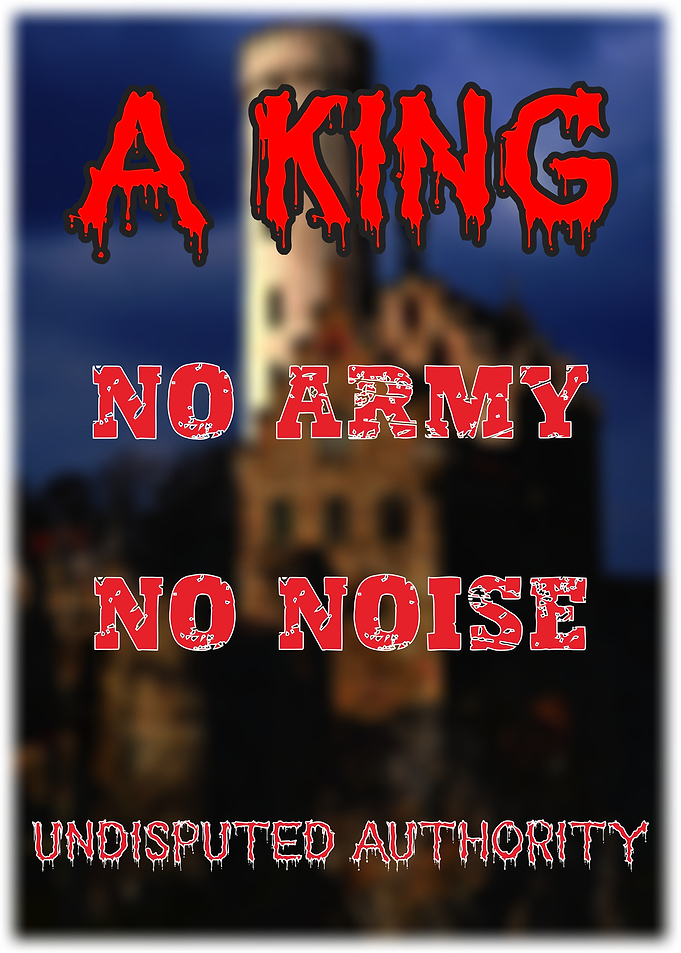 A King No Army No Noise