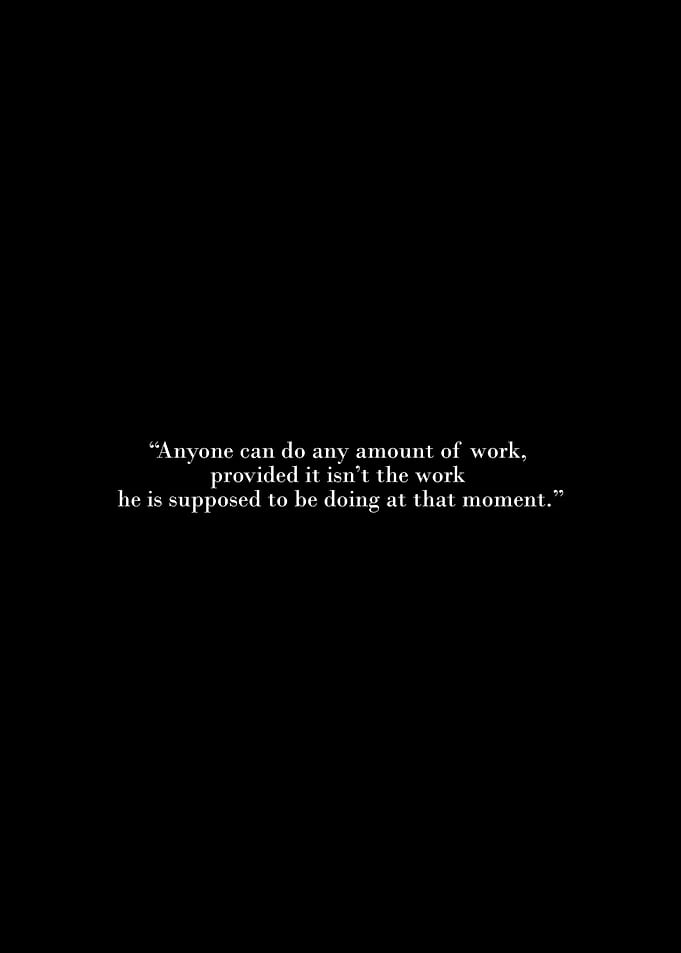 Motivational Quote on Work Avoidance