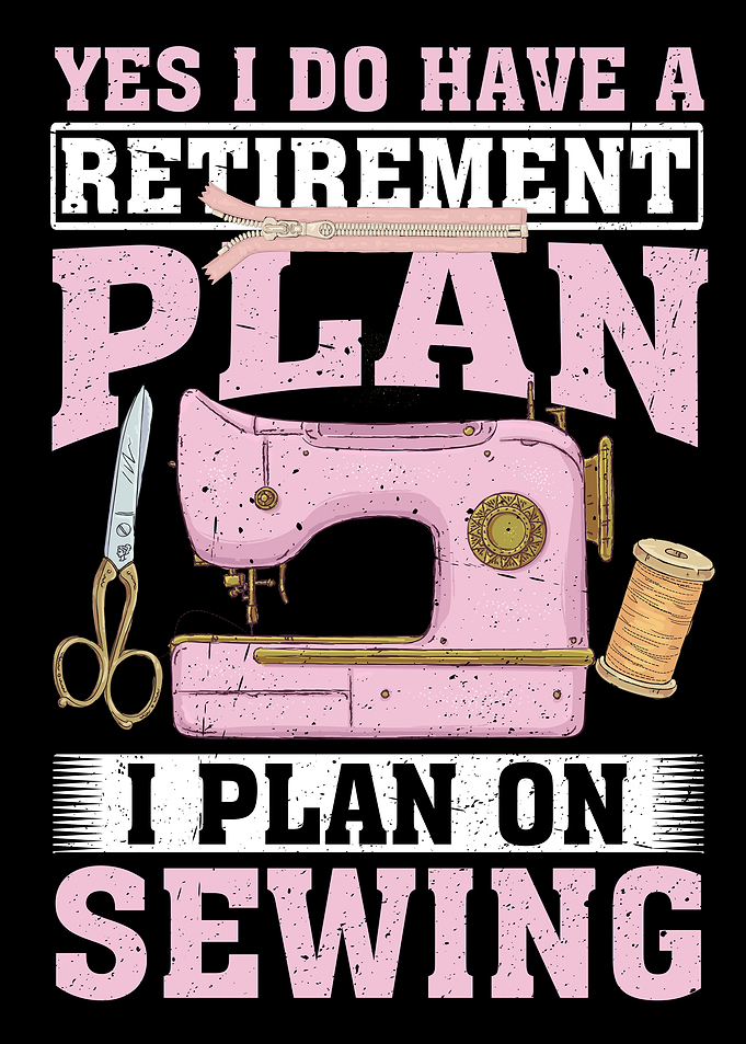 Retirement Plan Sewing Machine Design