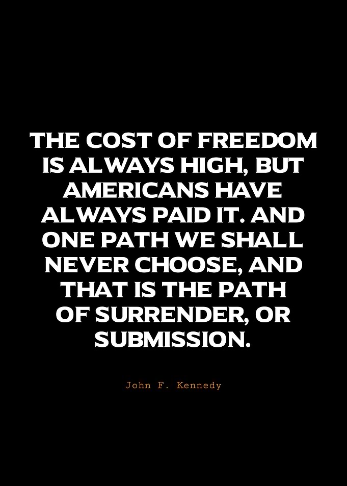 John F. Kennedy Freedom Quote