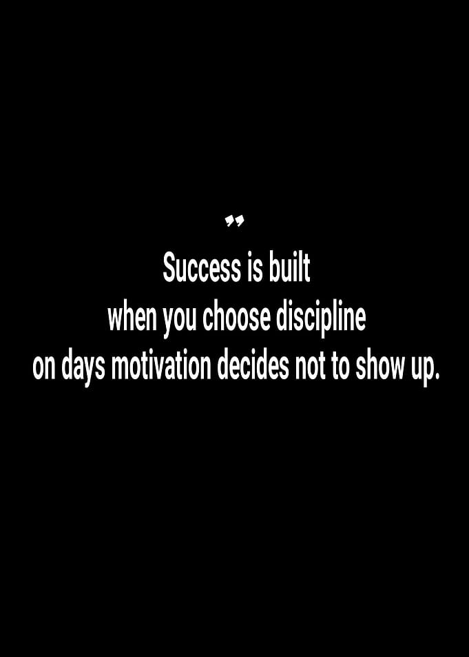 Success and Discipline Motivational Quote