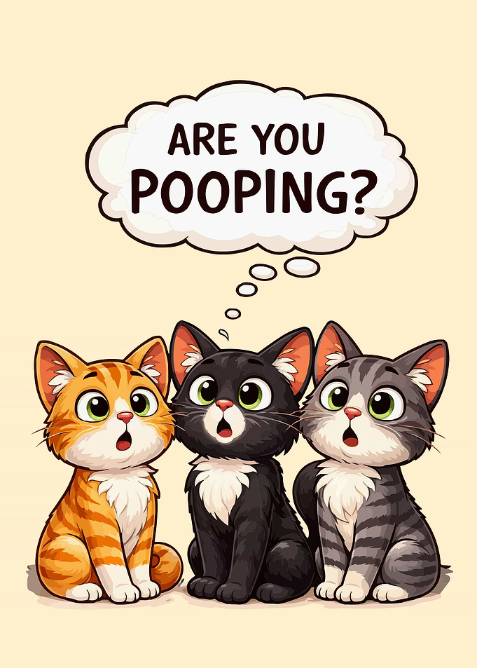 Cartoon Cats Questioning 'Are You Pooping?'