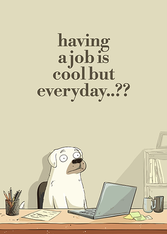 Dog at Desk: Job is Cool?