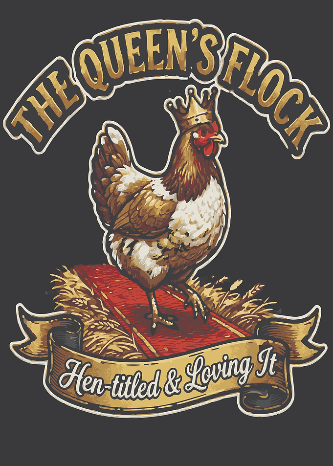 The Queen's Flock Hen-titled Art