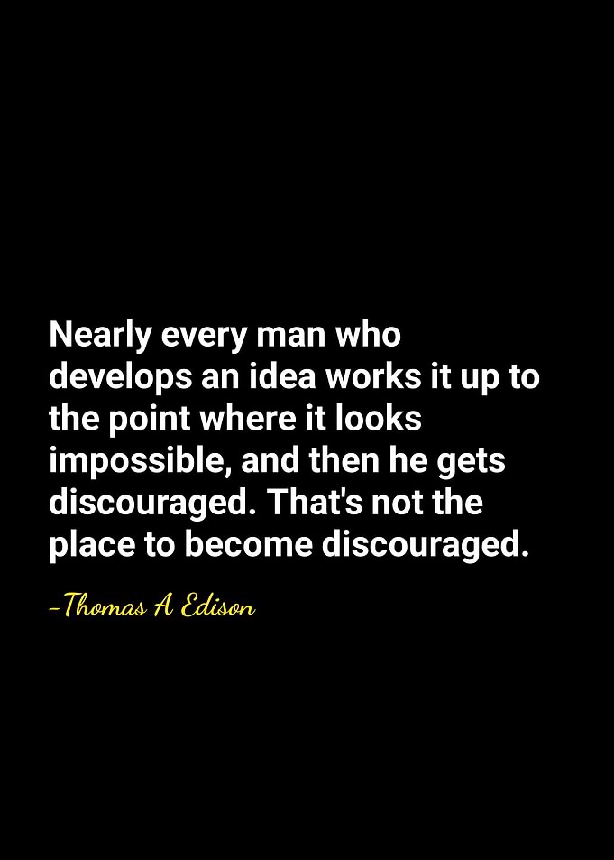 Thomas Edison Inspirational Quote on Black