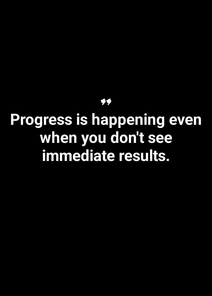 Motivational Quote: Progress is Happening