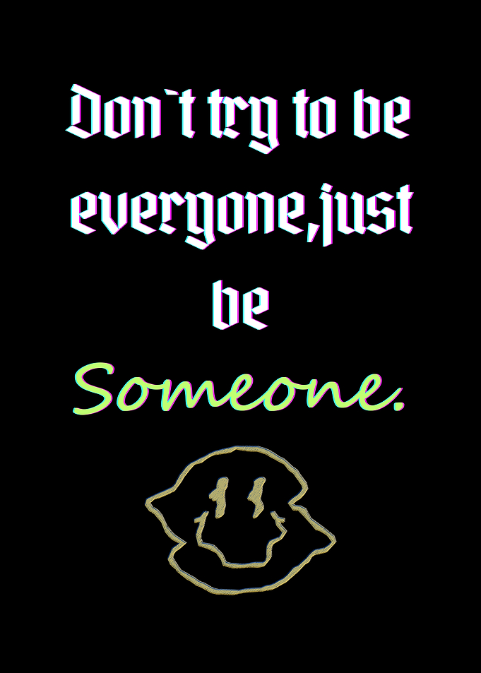 Inspirational Quote with Distorted Smiley Face