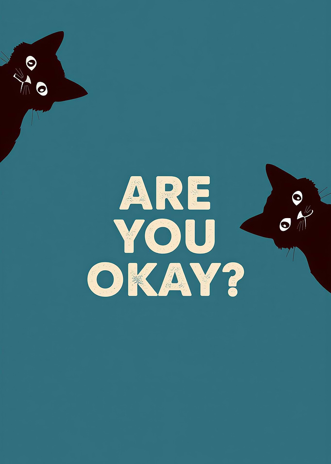 Are You Okay? Cats Illustration