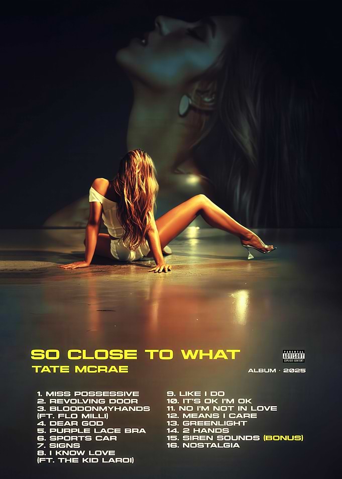 Tate McRae - So Close To What