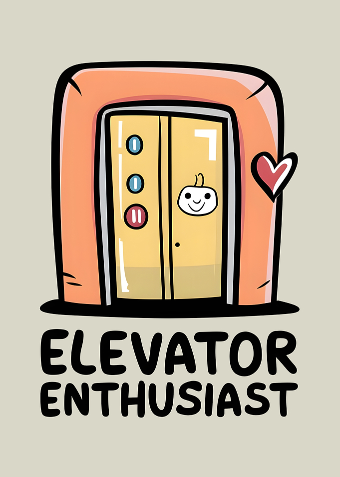 Elevator Enthusiast Ride with a Smile Funny Elevator Rider Elevator Lover