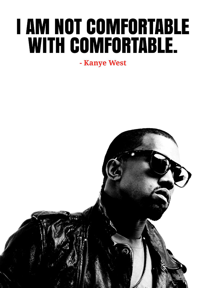 Kanye West Quote Black and White