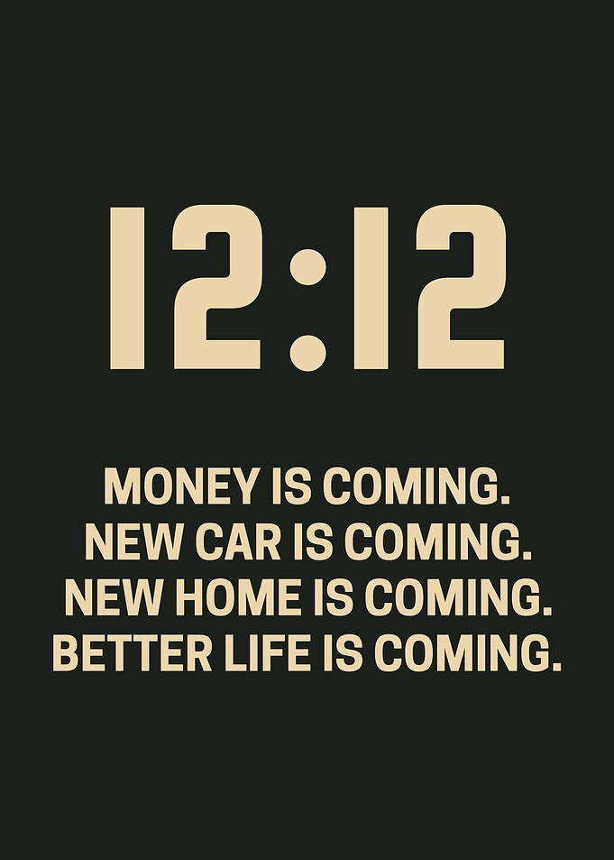 12:12 Positive Affirmations