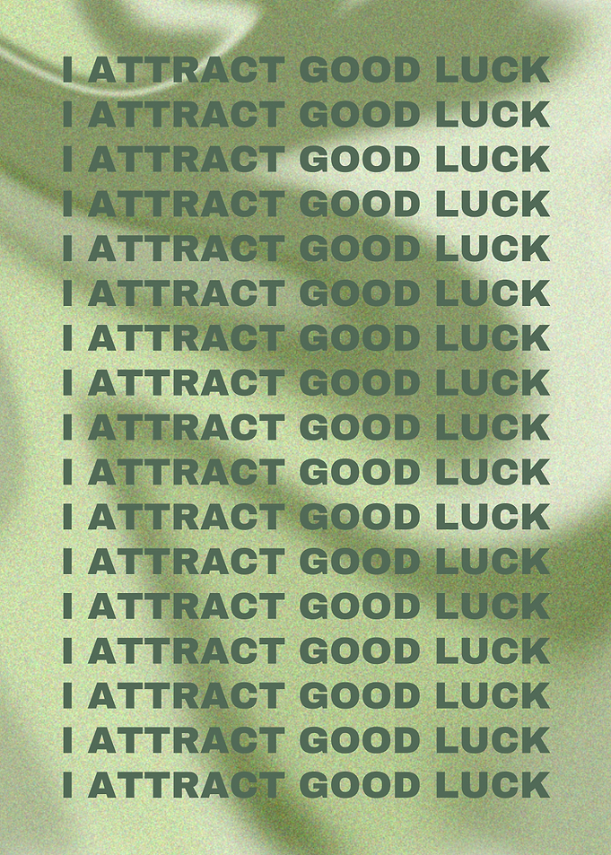 I Attract Good Luck Affirmation