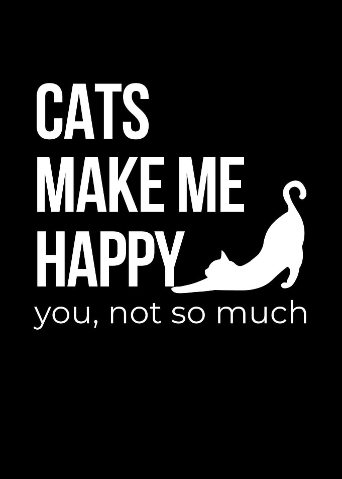 Cats Make Me Happy Graphic