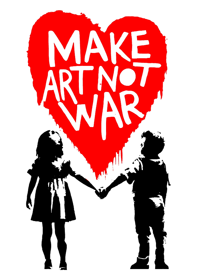 Make Art Not War - Banksy Style