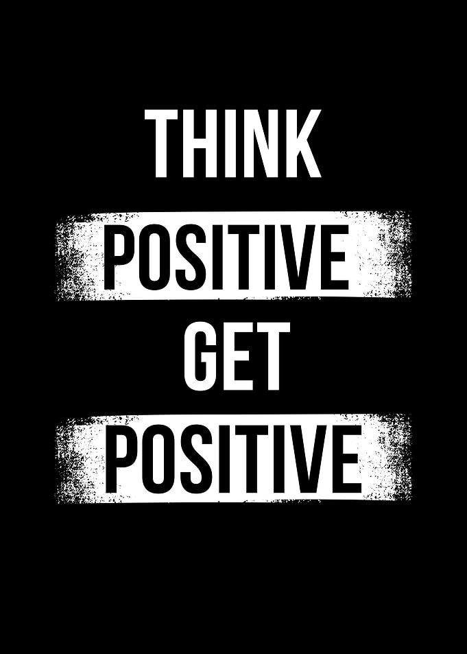 Think Positive Get Positive Text Art