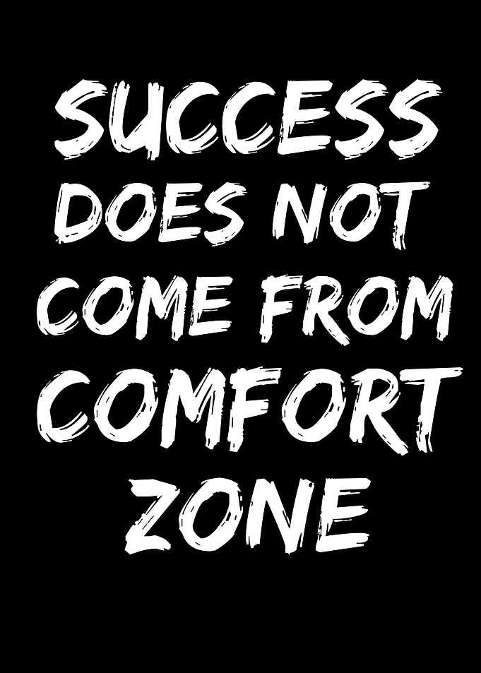 Success Comfort Zone Motivational Quote