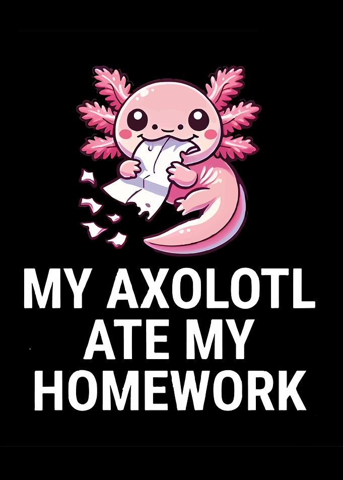 Axolotl Ate My Homework Cartoon