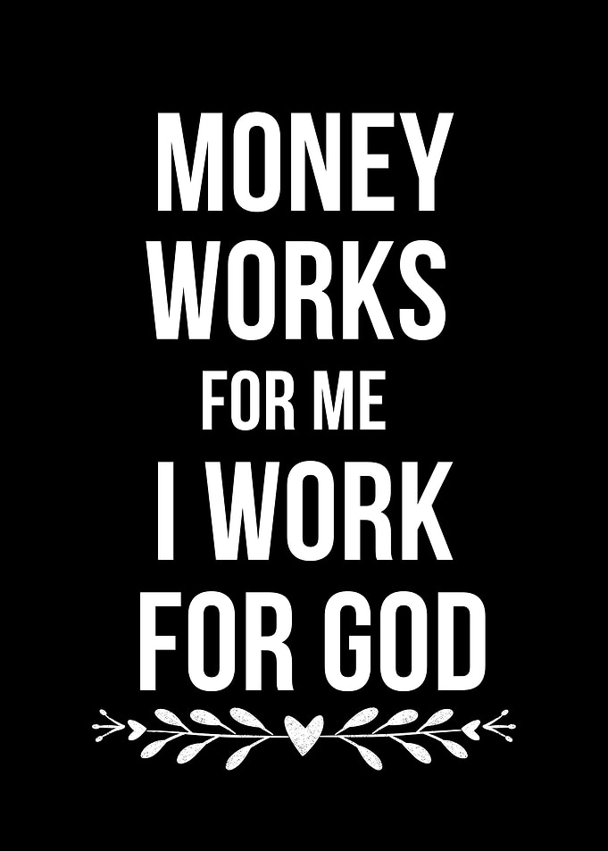 Money Works For Me Text Art