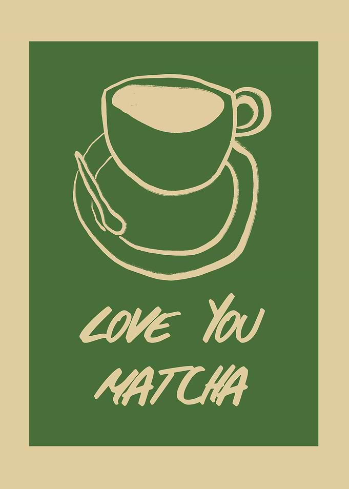 Love You Matcha Tea Illustration