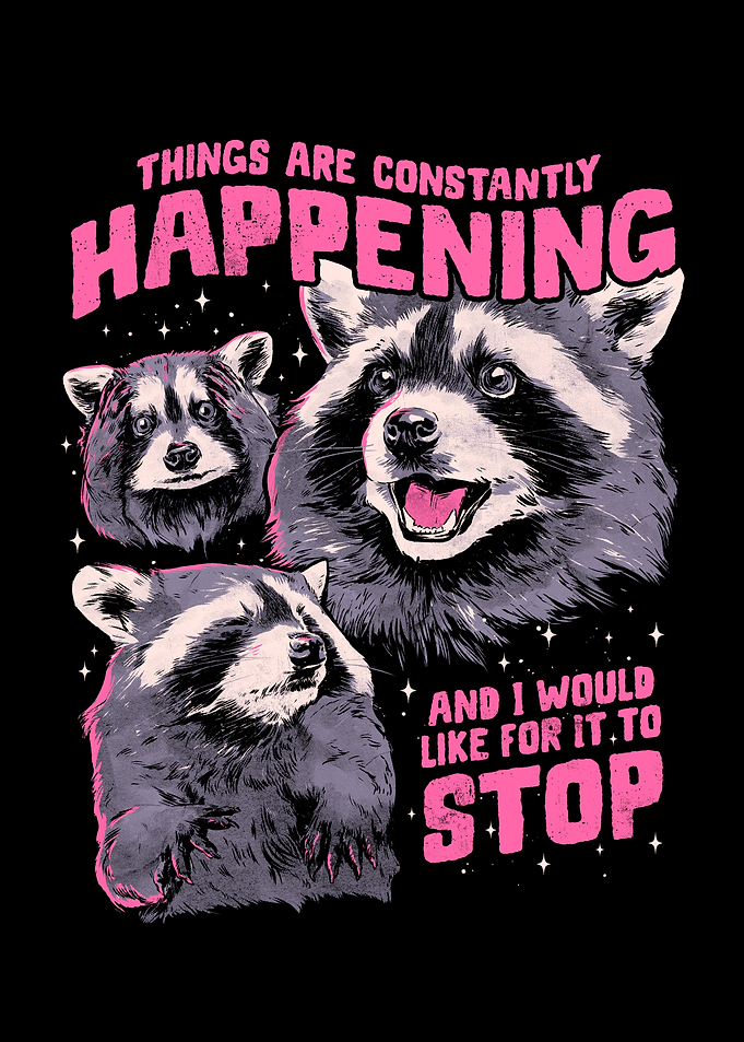Things Are Constantly Happening