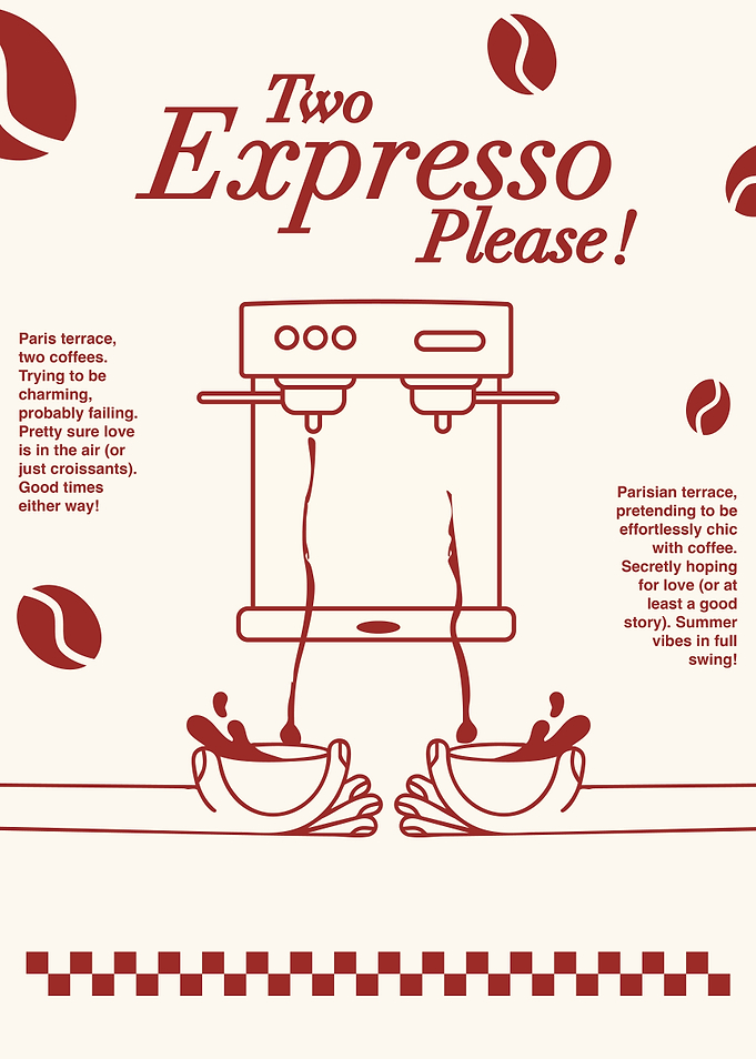 Parisian Rendez-vous: Two Espresso Please !