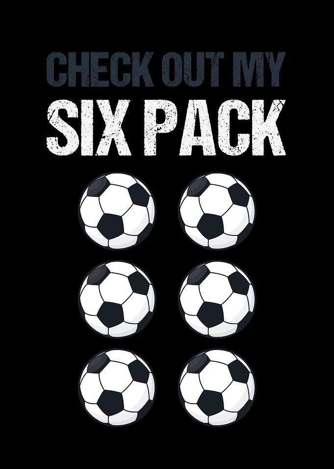 Check Out My Six Pack Soccer