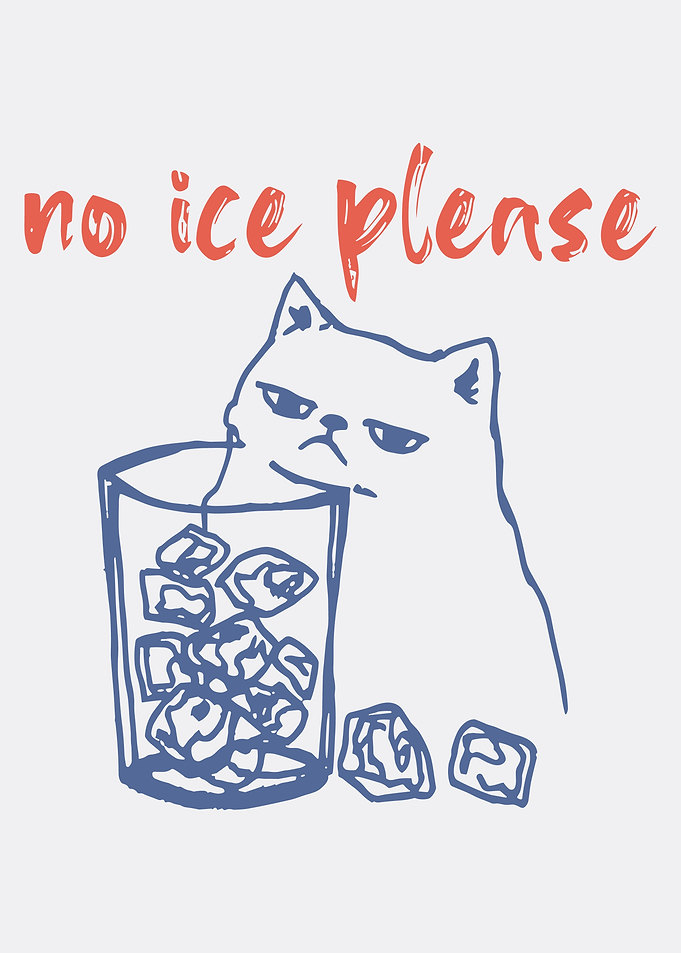 No Ice Please Poster, Grumpy Cat Illustration Print, Funny Blue Cat Wall Art for Home