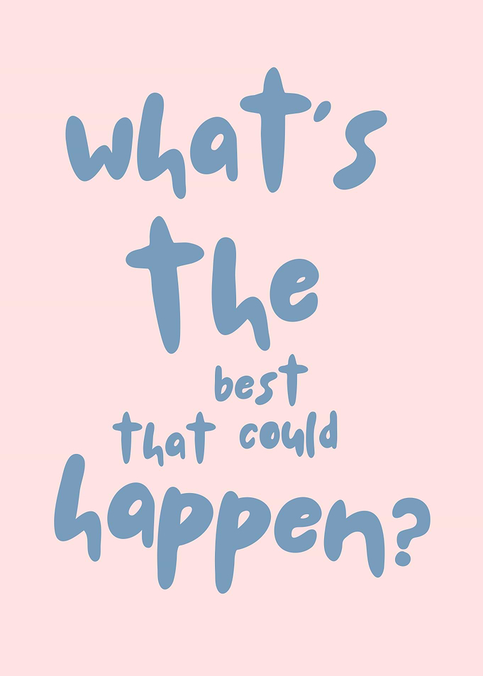 Inspirational Quote: What's the Best?