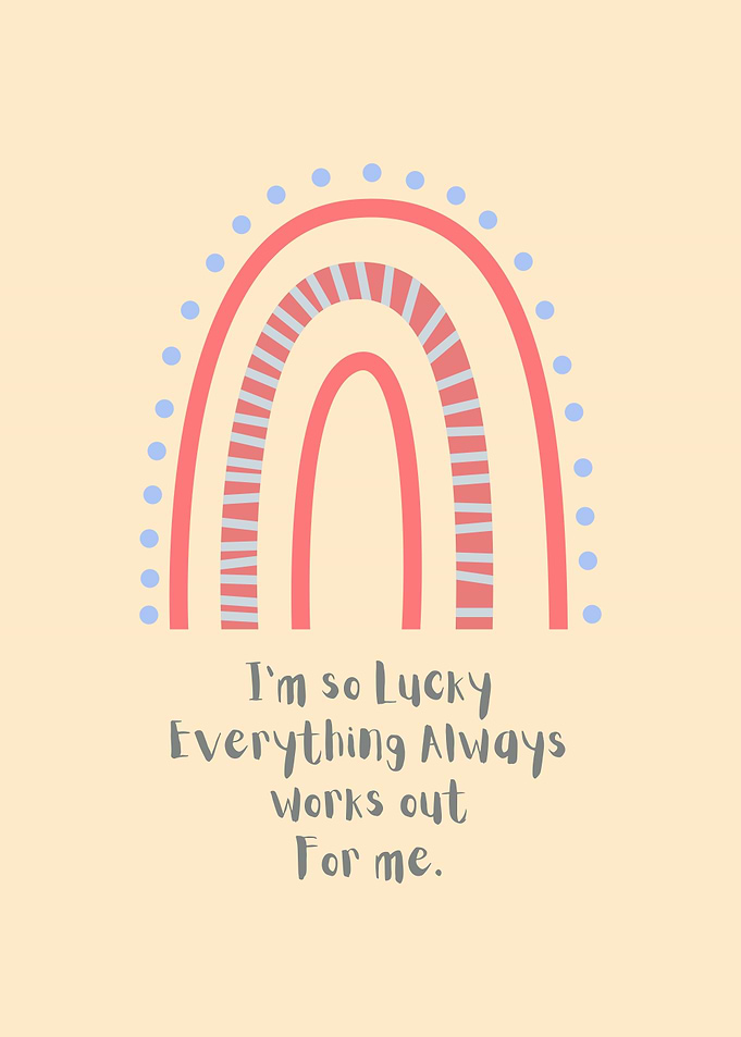 Lucky Rainbow Illustration with Positive Affirmation