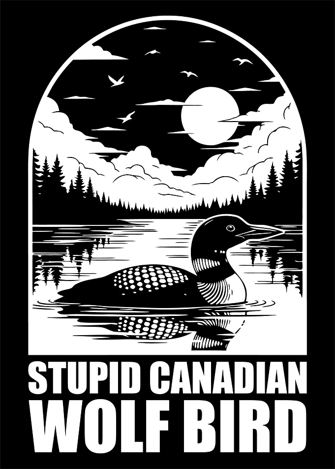 Stupid Canadian Wolf Bird Illustration