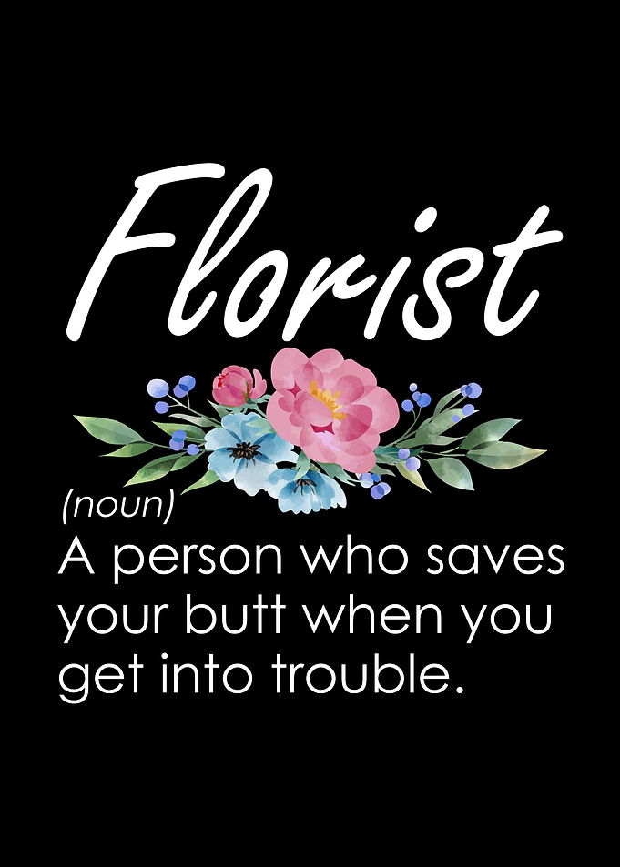 Florist Definition with Floral Accent