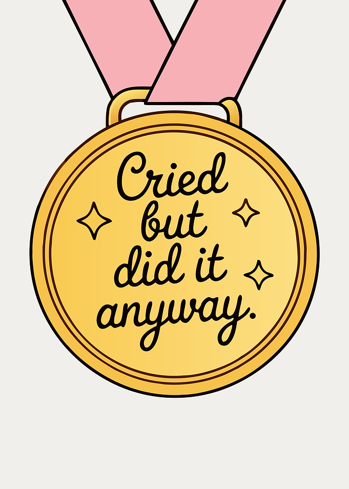 Cried But Did It Anyway Medal Motivation