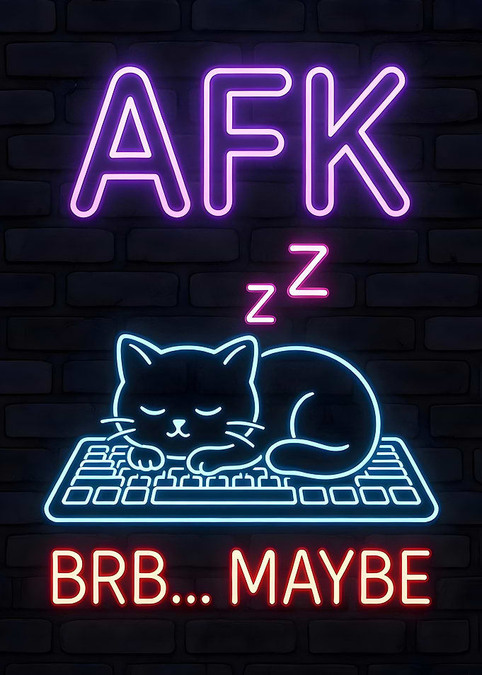 AFK Cat Neon Sign