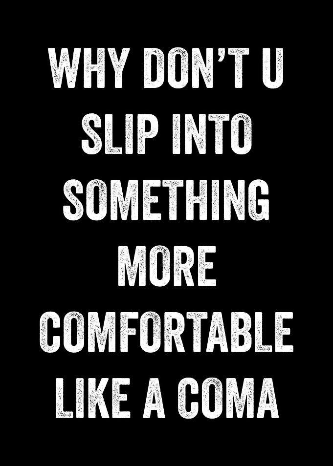 Coma Comfort Text Art
