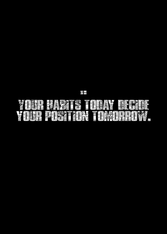 Inspirational Quote: Habits and Future