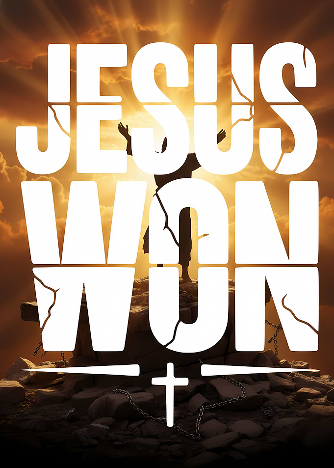 Jesus Won Religious Graphic Art