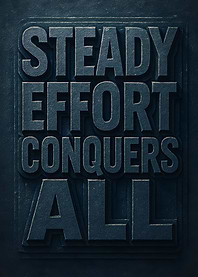 Steady Effort Conquers All Quote Typography