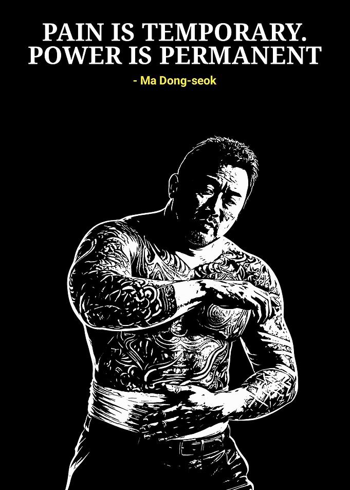 Ma Dong-seok: Pain is Temporary